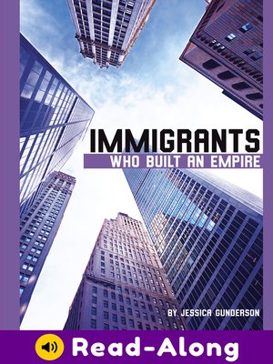 cover image of Immigrants Who Built an Empire